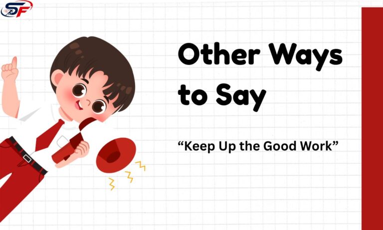 other-ways-to-say-keep-up-the-good-work (1)