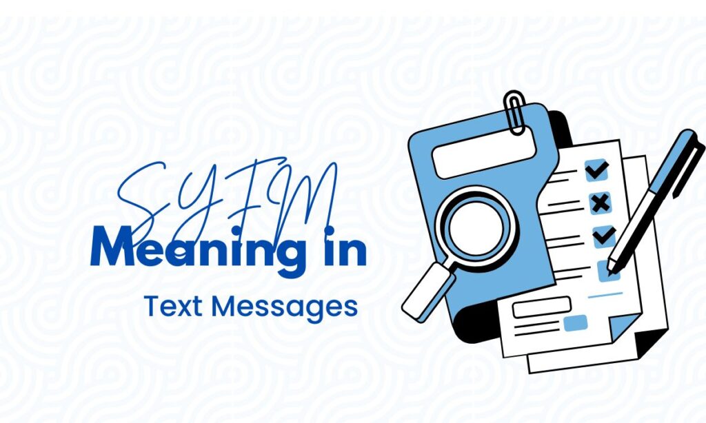 syfm-meaning-in-text-messages